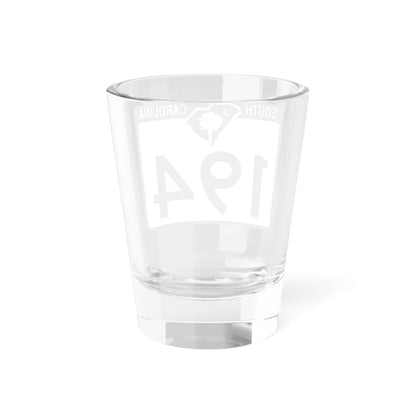 South Carolina 194 (South Carolina) (Road Sign) Shot Glass 1.5oz - Go Mug Yourself