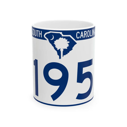 South Carolina 195 (South Carolina) (Road Sign) White Coffee Mug 11oz - Go Mug Yourself