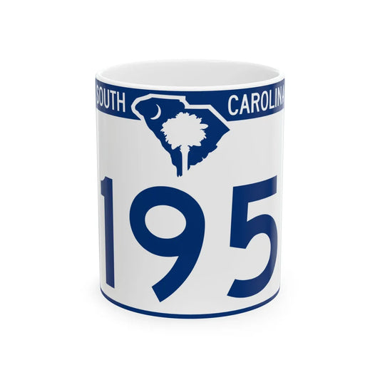 South Carolina 195 (South Carolina) (Road Sign) White Coffee Mug 11oz - Go Mug Yourself
