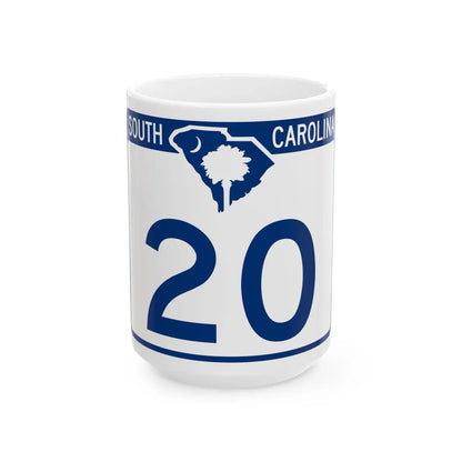 South Carolina 20 (South Carolina) (Road Sign) White Coffee Mug 15oz - Go Mug Yourself