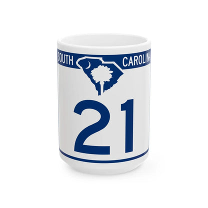 South Carolina 21 (South Carolina) (Road Sign) White Coffee Mug 15oz - Go Mug Yourself