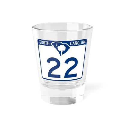 South Carolina 22 (South Carolina) (Road Sign) Shot Glass 1.5oz 1.5oz - Go Mug Yourself