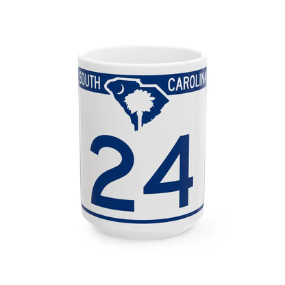 South Carolina 24 (South Carolina) (Road Sign) White Coffee Mug 15oz - Go Mug Yourself