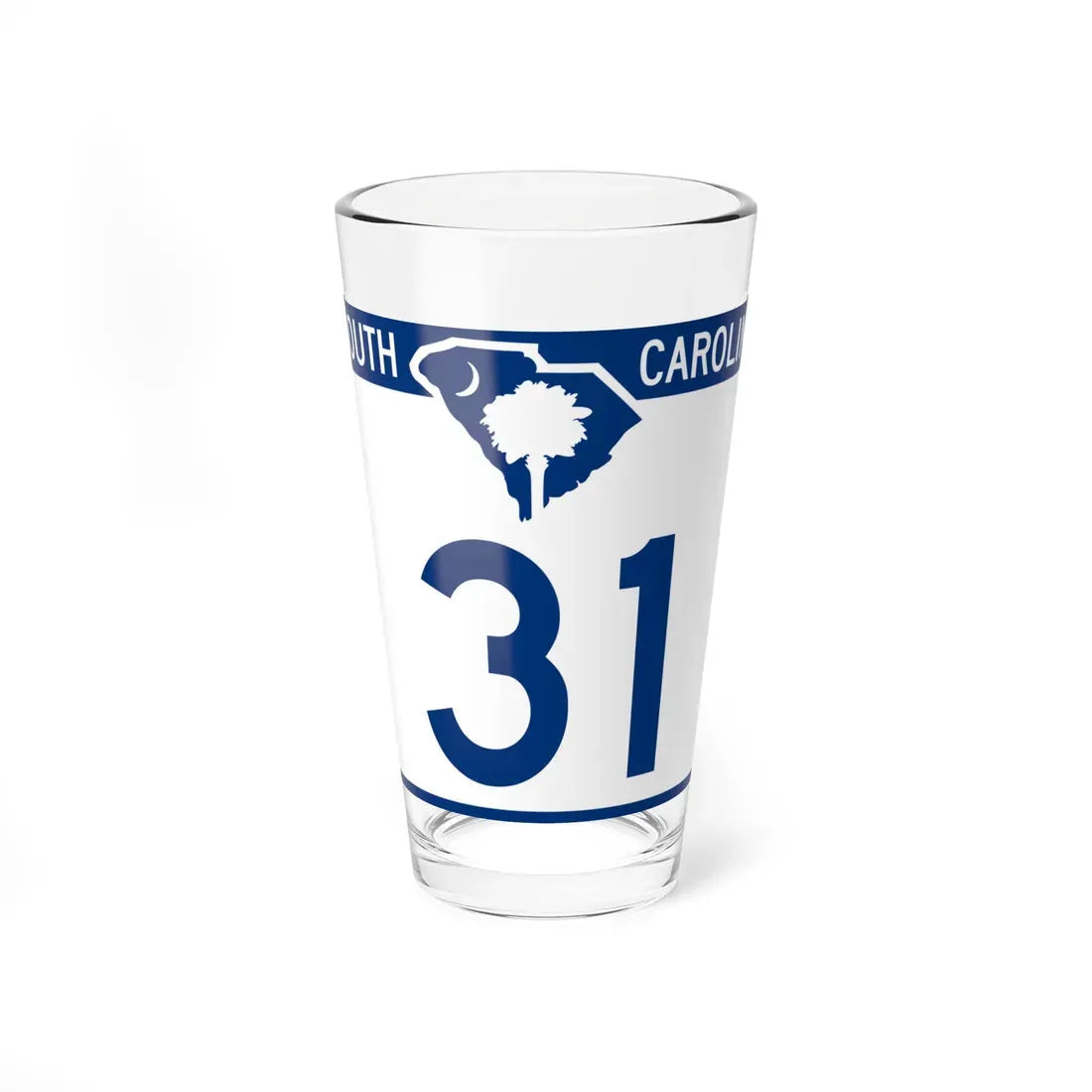 South Carolina 31 (South Carolina) (Road Sign) Pint Glass 16oz 16oz - Go Mug Yourself