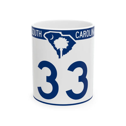 South Carolina 33 (South Carolina) (Road Sign) White Coffee Mug 11oz - Go Mug Yourself