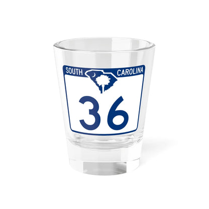 South Carolina 36 (South Carolina) (Road Sign) Shot Glass 1.5oz 1.5oz - Go Mug Yourself