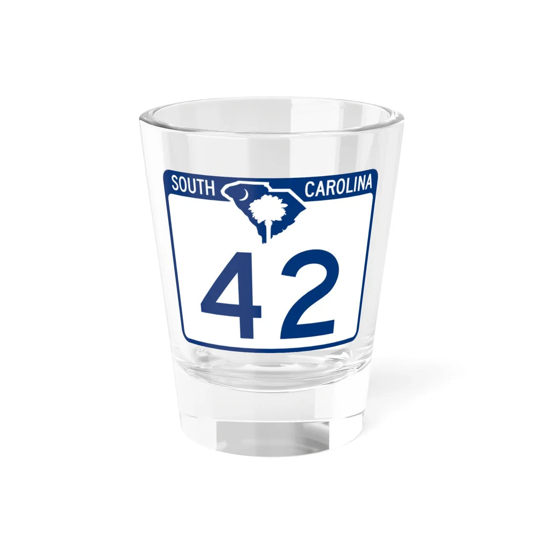 South Carolina 42 (South Carolina) (Road Sign) Shot Glass 1.5oz 1.5oz - Go Mug Yourself