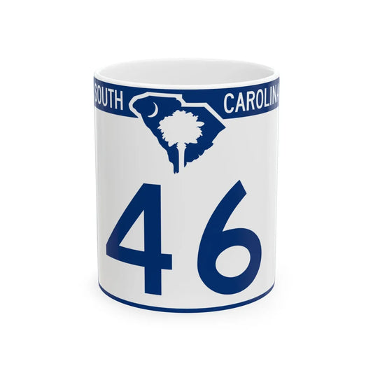 South Carolina 46 (South Carolina) (Road Sign) White Coffee Mug 11oz - Go Mug Yourself