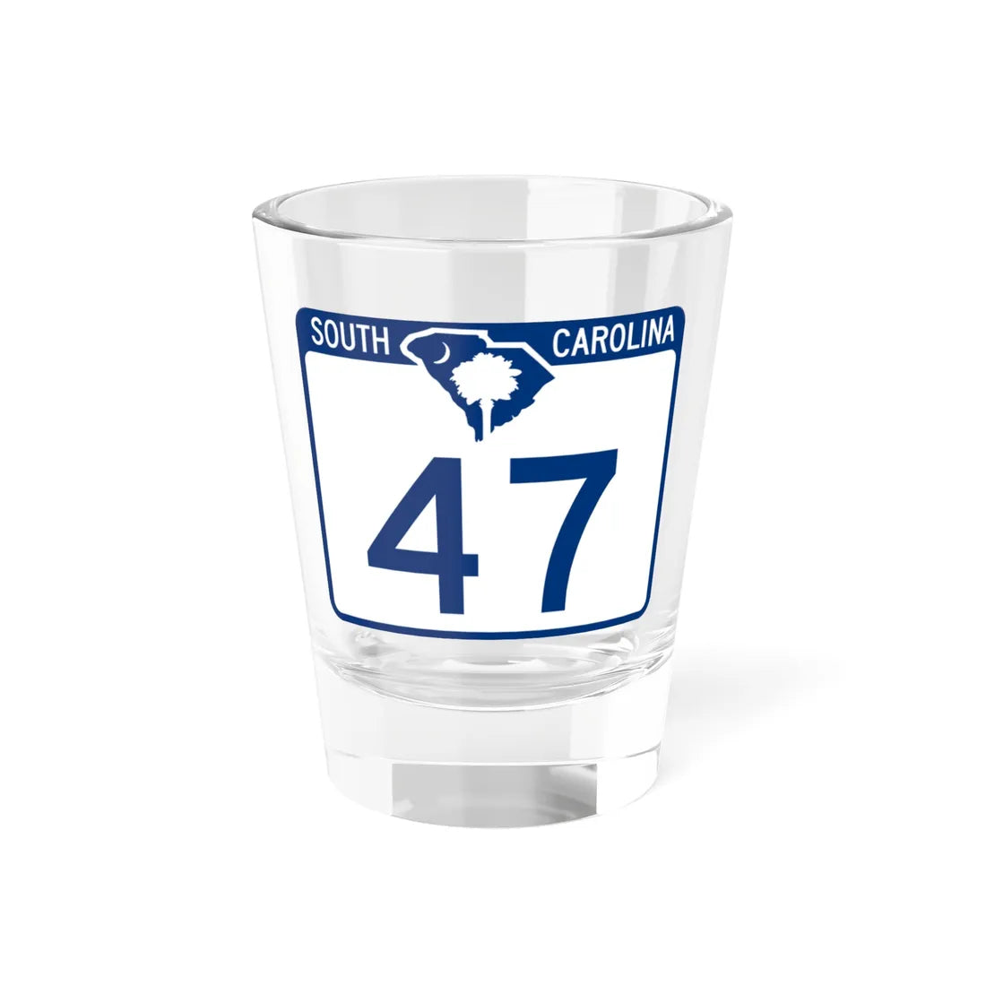 South Carolina 47 (South Carolina) (Road Sign) Shot Glass 1.5oz 1.5oz - Go Mug Yourself