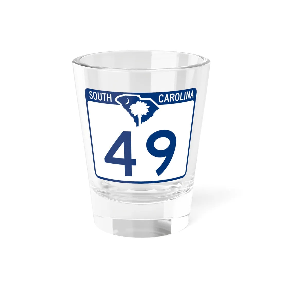 South Carolina 49 (South Carolina) (Road Sign) Shot Glass 1.5oz 1.5oz - Go Mug Yourself