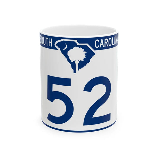 South Carolina 52 (South Carolina) (Road Sign) White Coffee Mug 11oz - Go Mug Yourself