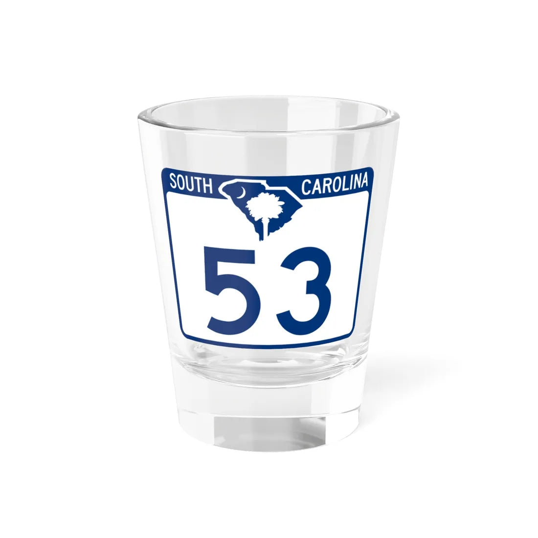 South Carolina 53 (South Carolina) (Road Sign) Shot Glass 1.5oz 1.5oz - Go Mug Yourself
