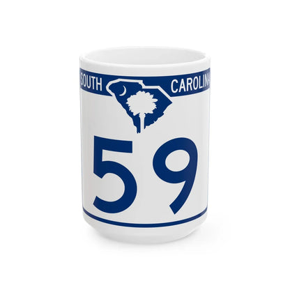 South Carolina 59 (South Carolina) (Road Sign) White Coffee Mug 15oz - Go Mug Yourself