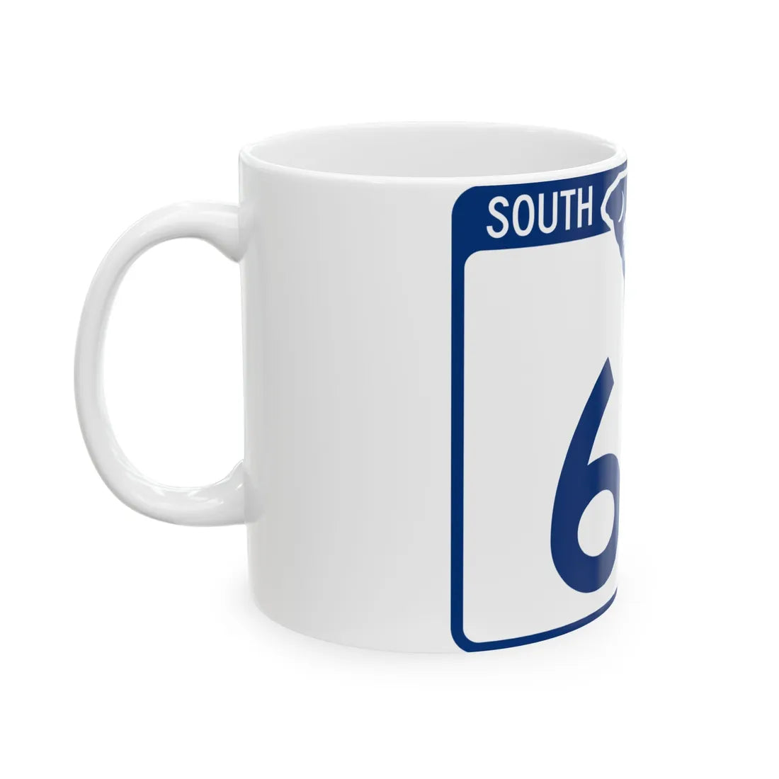 South Carolina 60 (South Carolina) (Road Sign) White Coffee Mug - Go Mug Yourself