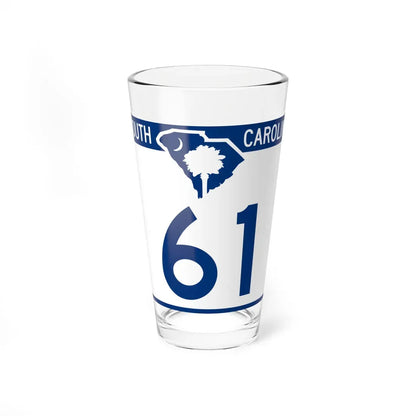 South Carolina 61 (South Carolina) (Road Sign) Pint Glass 16oz 16oz - Go Mug Yourself