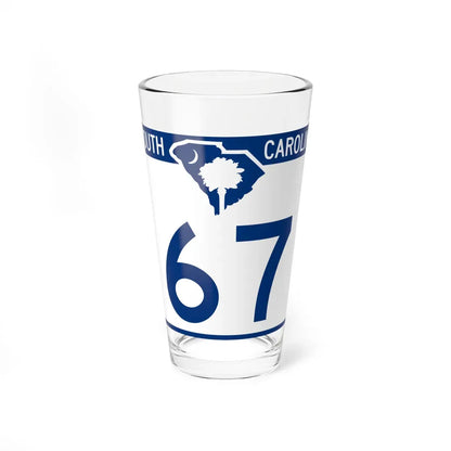South Carolina 67 (South Carolina) (Road Sign) Pint Glass 16oz 16oz - Go Mug Yourself