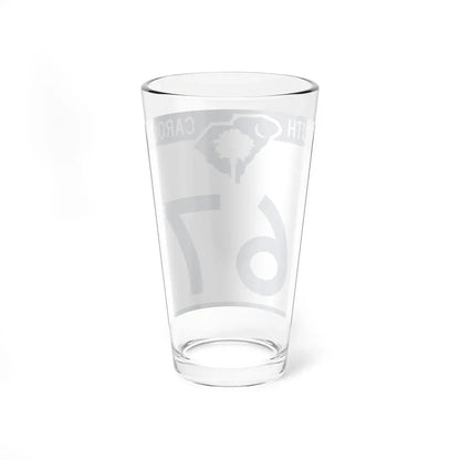 South Carolina 67 (South Carolina) (Road Sign) Pint Glass 16oz - Go Mug Yourself