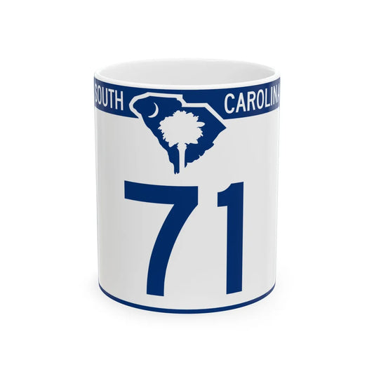 South Carolina 71 (South Carolina) (Road Sign) White Coffee Mug 11oz - Go Mug Yourself