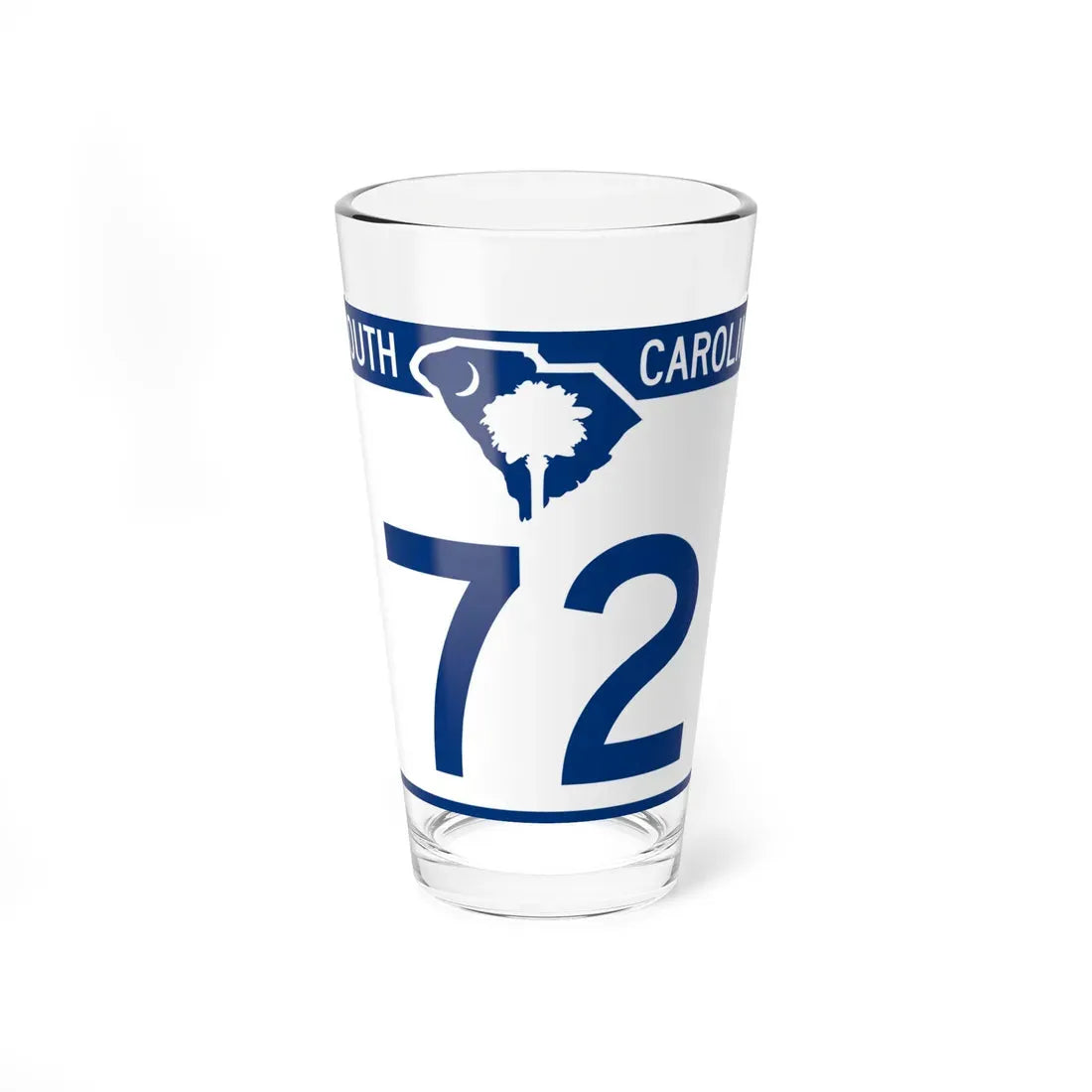 South Carolina 72 (South Carolina) (Road Sign) Pint Glass 16oz 16oz - Go Mug Yourself