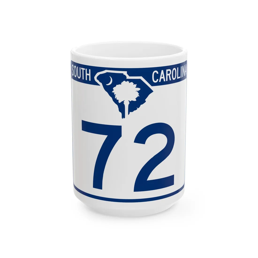 South Carolina 72 (South Carolina) (Road Sign) White Coffee Mug 15oz - Go Mug Yourself