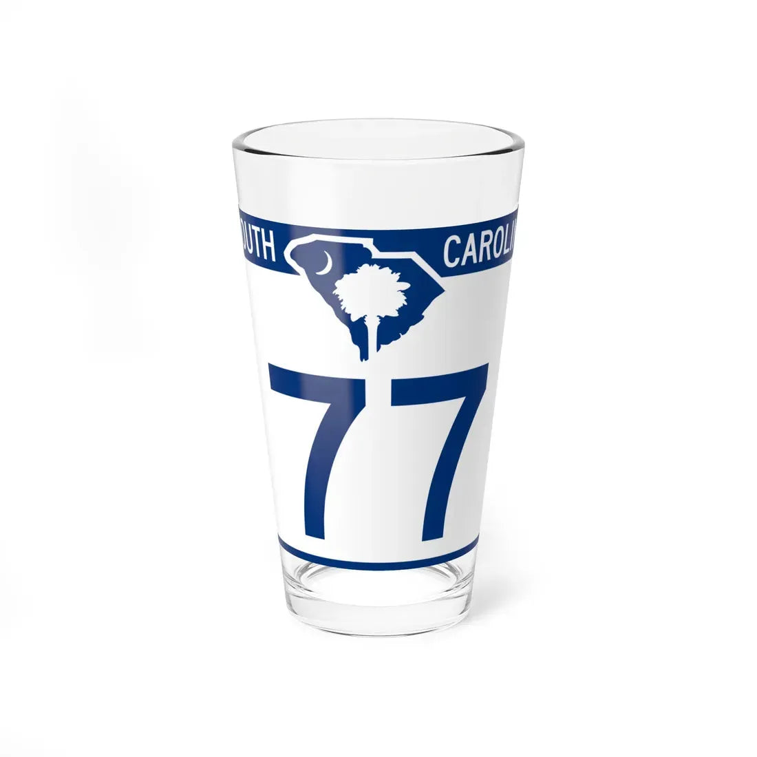 South Carolina 77 (South Carolina) (Road Sign) Pint Glass 16oz 16oz - Go Mug Yourself