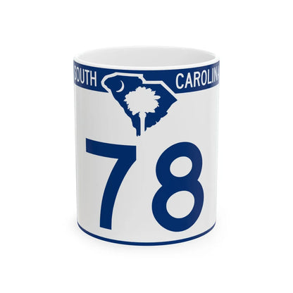 South Carolina 78 (South Carolina) (Road Sign) White Coffee Mug 11oz - Go Mug Yourself