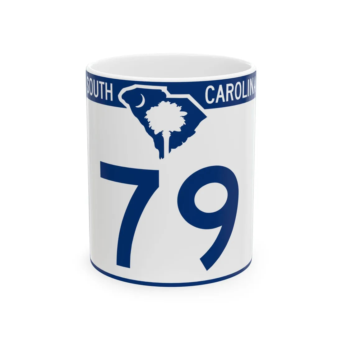 South Carolina 79 (South Carolina) (Road Sign) White Coffee Mug 11oz - Go Mug Yourself