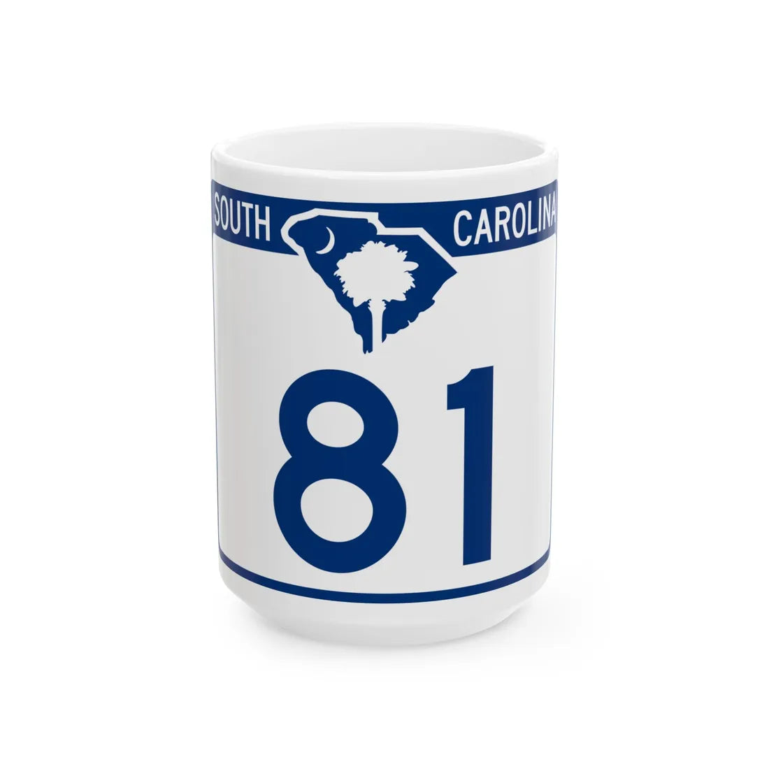 South Carolina 81 (South Carolina) (Road Sign) White Coffee Mug 15oz - Go Mug Yourself