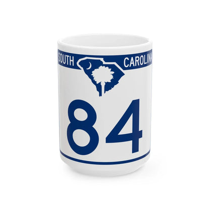 South Carolina 84 (South Carolina) (Road Sign) White Coffee Mug 15oz - Go Mug Yourself