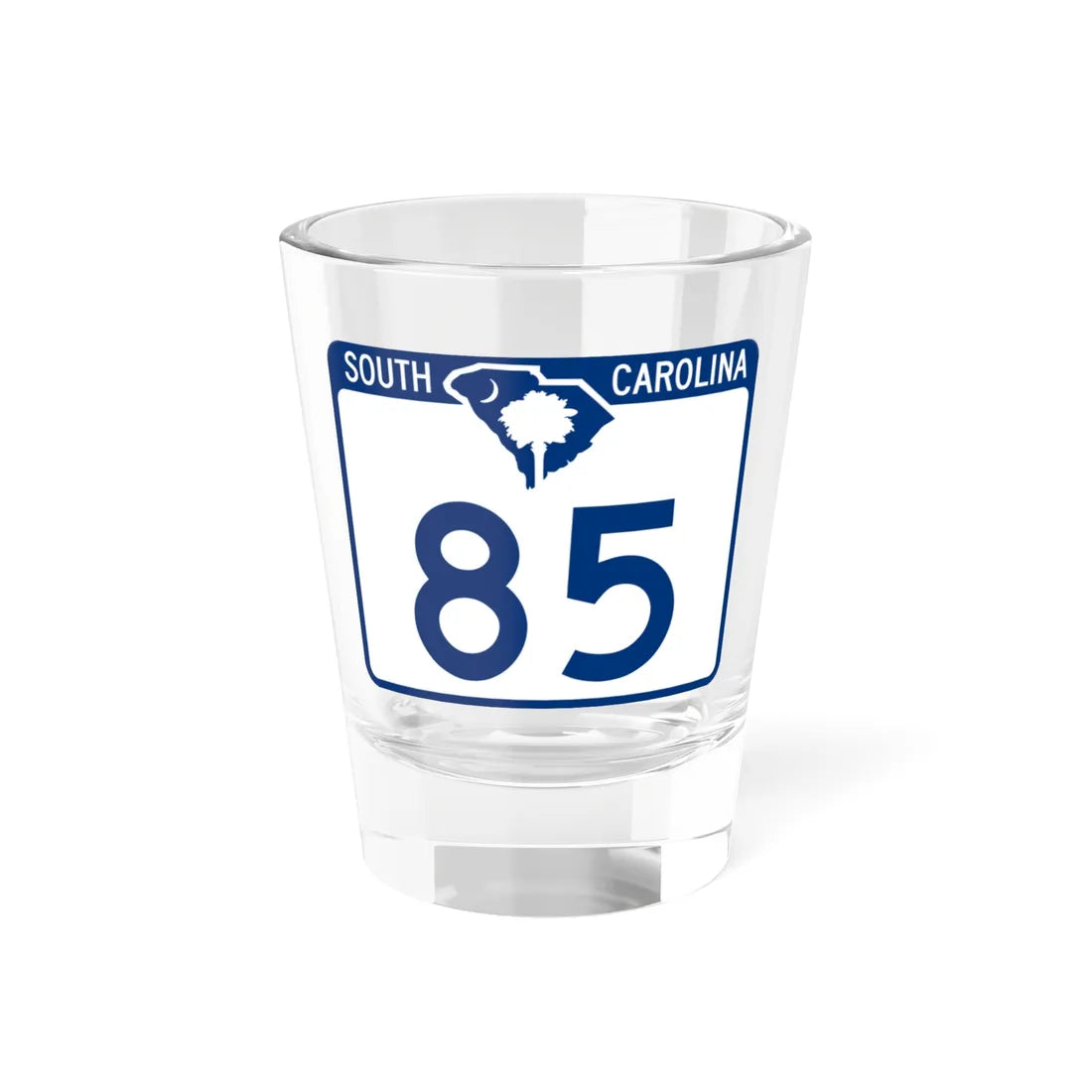 South Carolina 85 (South Carolina) (Road Sign) Shot Glass 1.5oz 1.5oz - Go Mug Yourself