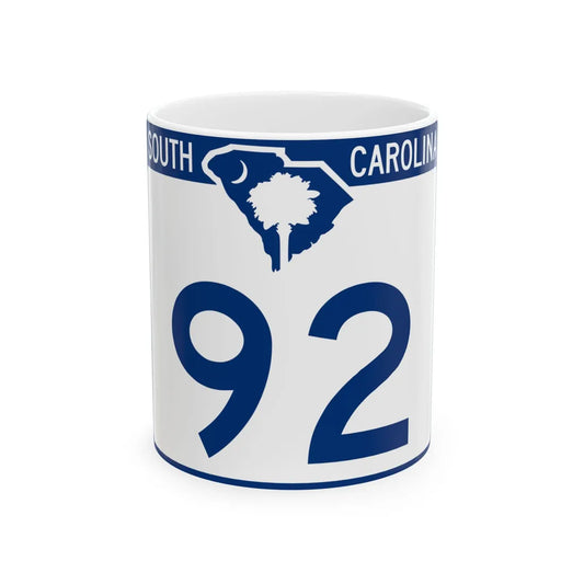 South Carolina 92 (South Carolina) (Road Sign) White Coffee Mug 11oz - Go Mug Yourself