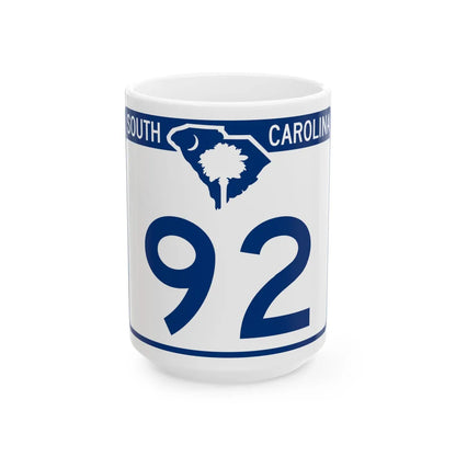 South Carolina 92 (South Carolina) (Road Sign) White Coffee Mug 15oz - Go Mug Yourself