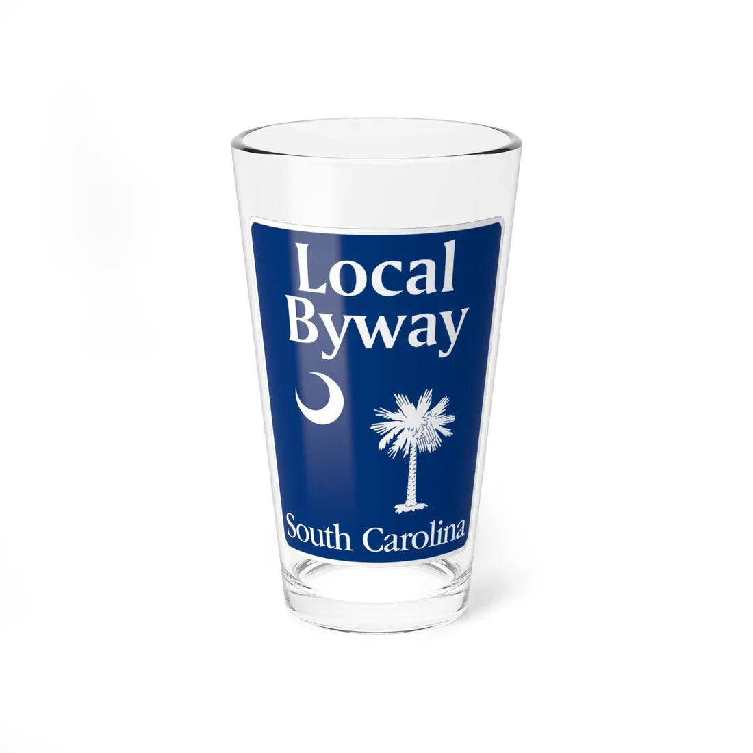 South Carolina Local Byway (South Carolina) (Road Sign) Pint Glass 16oz 16oz - Go Mug Yourself