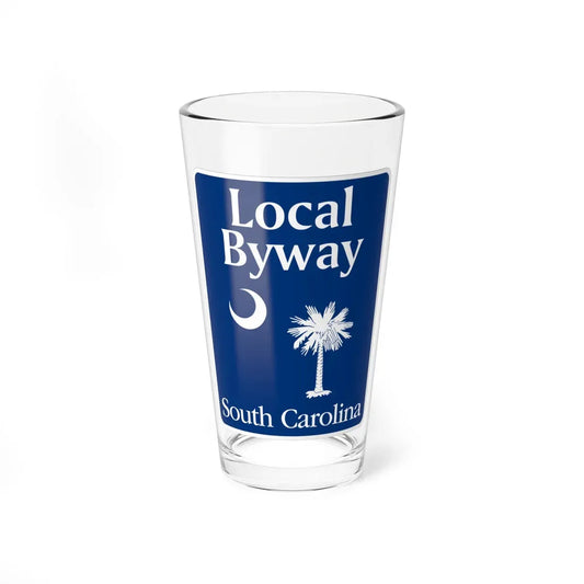 South Carolina Local Byway (South Carolina) (Road Sign) Pint Glass 16oz 16oz - Go Mug Yourself