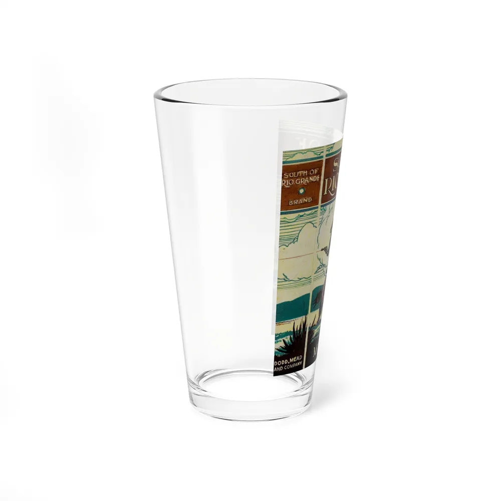 South of the Rio Grande, preliminary book covers 2, circa 1935 - Pint Glass 16oz - Go Mug Yourself