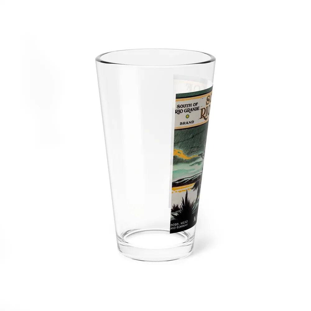 South of the Rio Grande, preliminary book covers 3, circa 1935 - Pint Glass 16oz - Go Mug Yourself