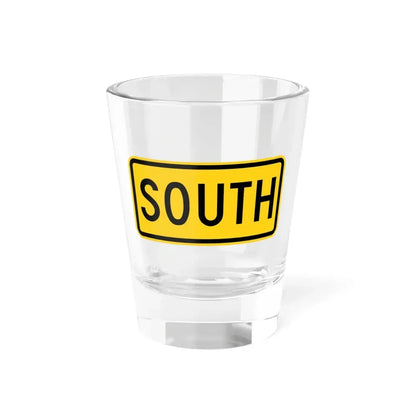 South plate small Wyoming (Wyoming) (Road Sign) Shot Glass 1.5oz 1.5oz - Go Mug Yourself