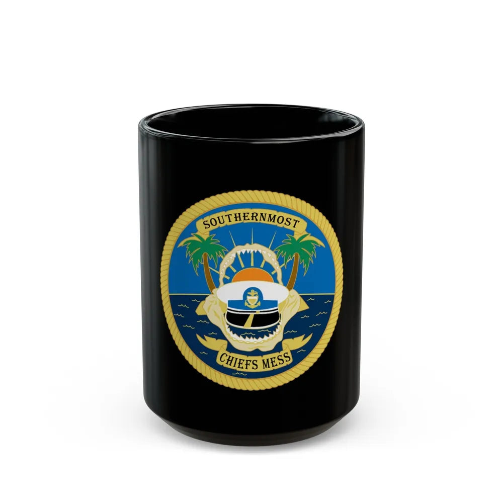 SOUTHERNMOST Chiefs Mess (U.S. Coast Guard) Black Coffee Mug-15oz-Go Mug Yourself