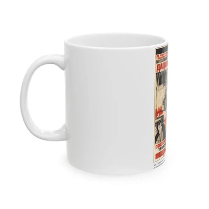 Soviet Era Poster 100 - White Coffee Mug - Go Mug Yourself