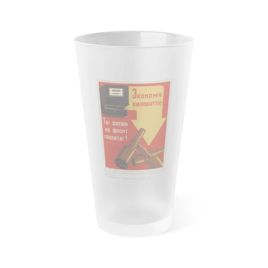 Soviet Era Poster 102 - Frosted Pint Glass 16oz-Go Mug Yourself