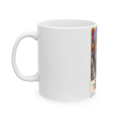 Soviet Era Poster 110 - White Coffee Mug - Go Mug Yourself
