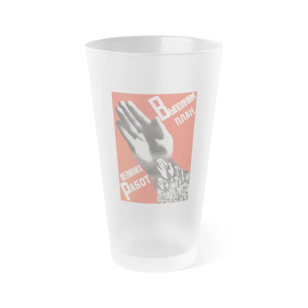 Soviet Era Poster 112 - Frosted Pint Glass 16oz-Go Mug Yourself