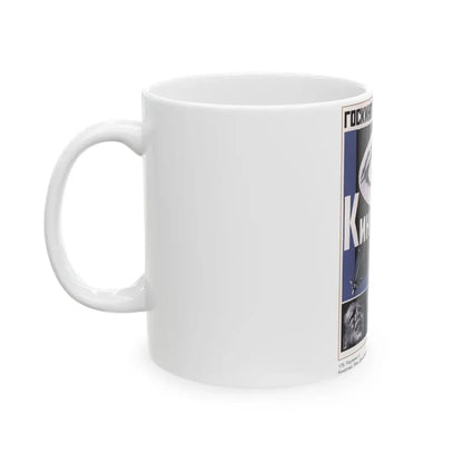 Soviet Era Poster 121 - White Coffee Mug - Go Mug Yourself