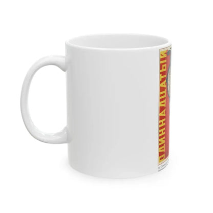Soviet Era Poster 132 - White Coffee Mug - Go Mug Yourself