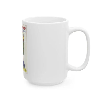 Soviet Era Poster 136 - White Coffee Mug - Go Mug Yourself