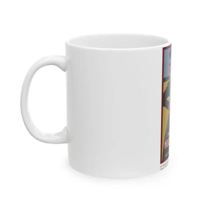 Soviet Era Poster 196 - White Coffee Mug - Go Mug Yourself