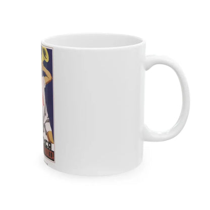 Soviet Era Poster 230 - White Coffee Mug - Go Mug Yourself