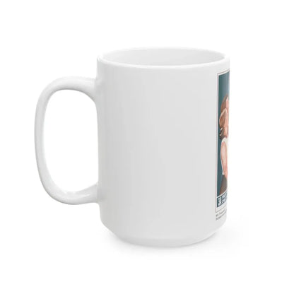 Soviet Era Poster 235 - White Coffee Mug - Go Mug Yourself