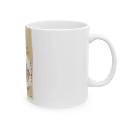 Soviet Era Poster 236 - White Coffee Mug-Go Mug Yourself