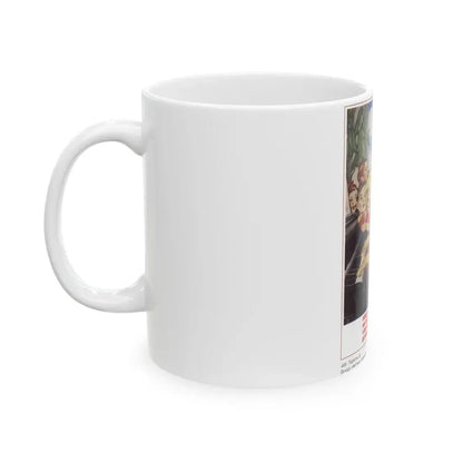 Soviet Era Poster 242 - White Coffee Mug - Go Mug Yourself